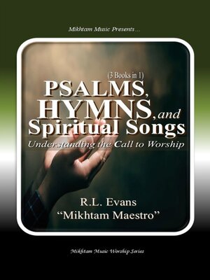 cover image of Psalms, Hymns, and Spiritual Songs